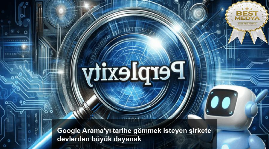 google-aramayi-tarihe-gommek-isteyen-sirkete-devlerden-buyuk-dayanak-x9LzAzgr.jpg