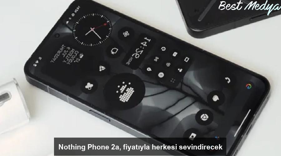 nothing-phone-2a-fiyatiyla-herkesi-sevindirecek-3GCVwOm8.jpg