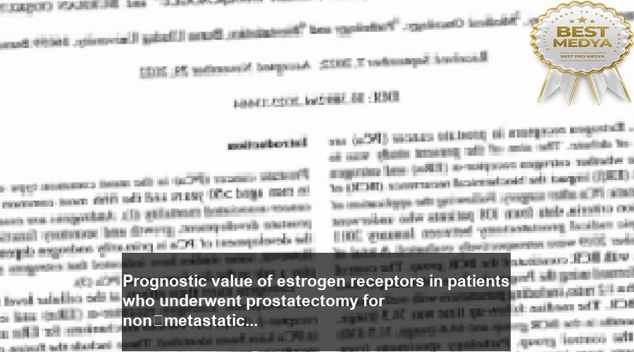 prognostic-value-of-estrogen-receptors-in-patients-who-underwent-prostatectomy-for-nonmetastatic-prostate-cancer-7yBzjiYd.jpg