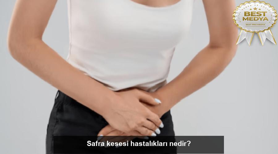 safra-kesesi-hastaliklari-nedir-O5X7FOGa.jpg