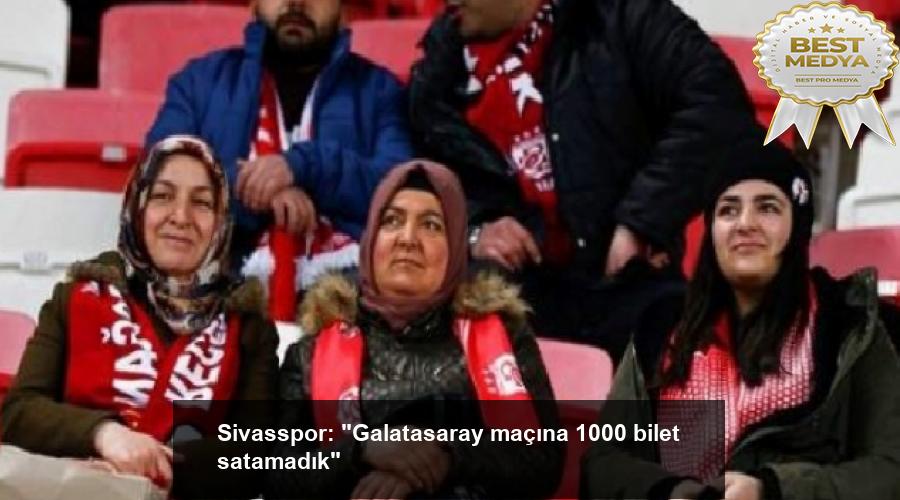 sivasspor-galatasaray-macina-1000-bilet-satamadik-cbsvPNV8.jpg