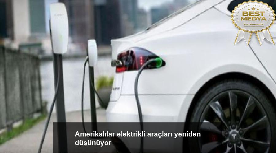 amerikalilar-elektrikli-araclari-yeniden-dusunuyor-ZkEjcGFN.jpg