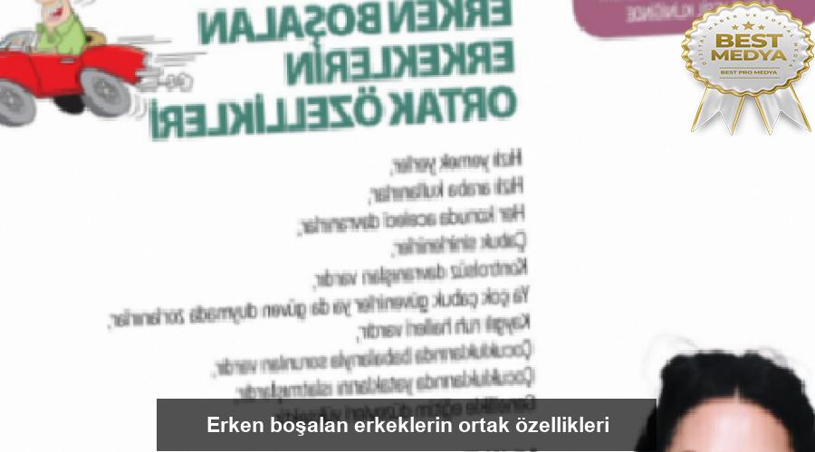 erken-bosalan-erkeklerin-ortak-ozellikleri-IYjPgC8Y.jpg